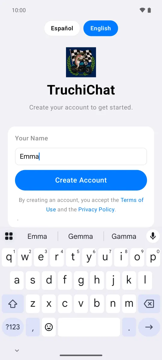 TruchiChat screen “Create your account to get started,” with the “Español” and “English” buttons at the top, the sample name “Emma” typed in and the “Create Account” button.